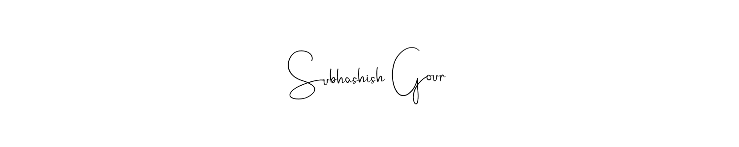 How to make Subhashish Gour signature? Andilay-7BmLP is a professional autograph style. Create handwritten signature for Subhashish Gour name. Subhashish Gour signature style 4 images and pictures png