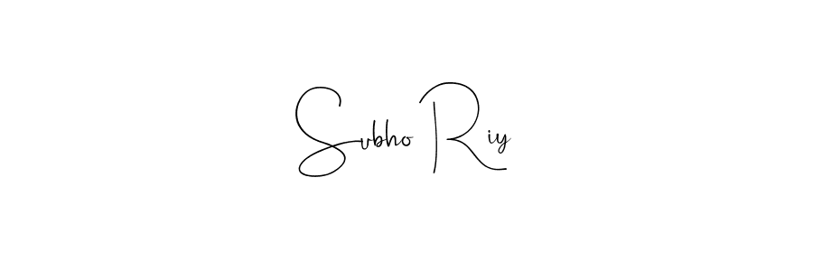 You should practise on your own different ways (Andilay-7BmLP) to write your name (Subho Riy) in signature. don't let someone else do it for you. Subho Riy signature style 4 images and pictures png