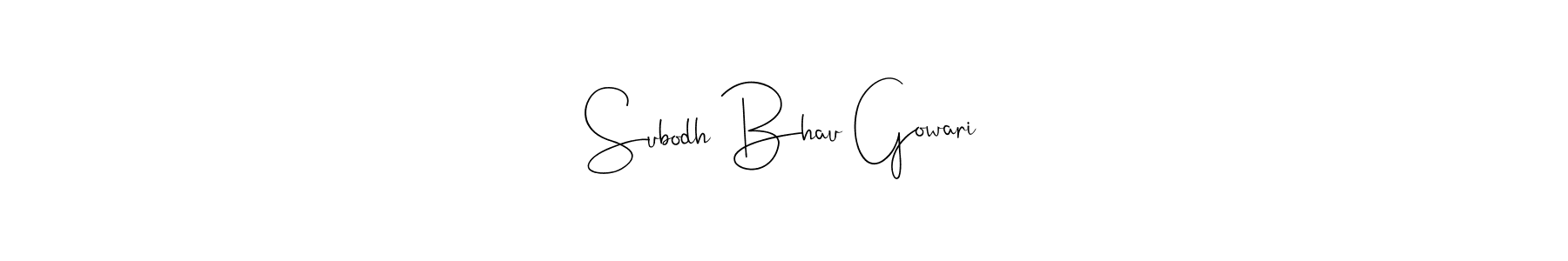 Make a beautiful signature design for name Subodh Bhau Gowari. Use this online signature maker to create a handwritten signature for free. Subodh Bhau Gowari signature style 4 images and pictures png