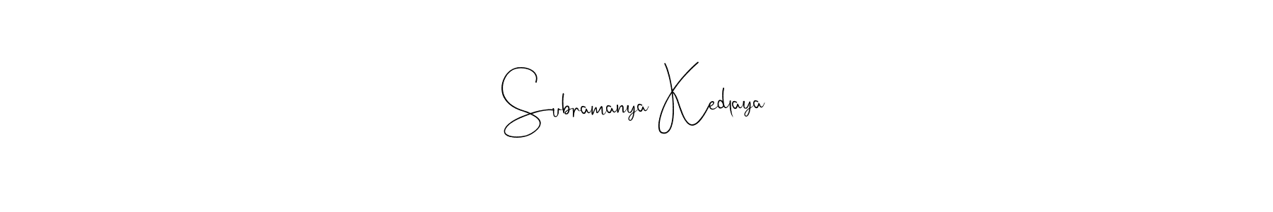 How to make Subramanya Kedlaya signature? Andilay-7BmLP is a professional autograph style. Create handwritten signature for Subramanya Kedlaya name. Subramanya Kedlaya signature style 4 images and pictures png