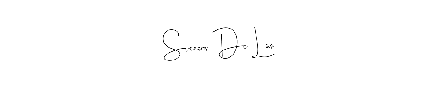 if you are searching for the best signature style for your name Sucesos De Las. so please give up your signature search. here we have designed multiple signature styles  using Andilay-7BmLP. Sucesos De Las signature style 4 images and pictures png