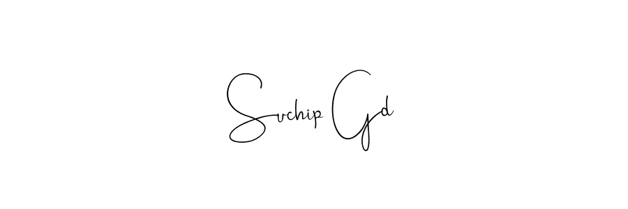 Make a beautiful signature design for name Suchip Gd. With this signature (Andilay-7BmLP) style, you can create a handwritten signature for free. Suchip Gd signature style 4 images and pictures png