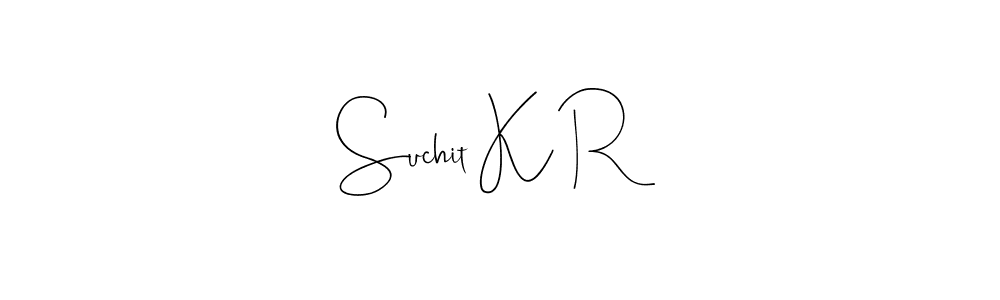 Suchit K R stylish signature style. Best Handwritten Sign (Andilay-7BmLP) for my name. Handwritten Signature Collection Ideas for my name Suchit K R. Suchit K R signature style 4 images and pictures png