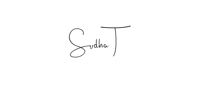 Make a short Sudha T signature style. Manage your documents anywhere anytime using Andilay-7BmLP. Create and add eSignatures, submit forms, share and send files easily. Sudha T signature style 4 images and pictures png