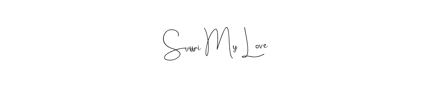 Also You can easily find your signature by using the search form. We will create Suffri My Love name handwritten signature images for you free of cost using Andilay-7BmLP sign style. Suffri My Love signature style 4 images and pictures png