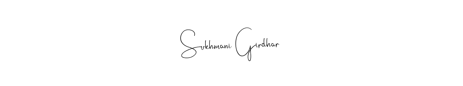 Make a beautiful signature design for name Sukhmani Girdhar. Use this online signature maker to create a handwritten signature for free. Sukhmani Girdhar signature style 4 images and pictures png