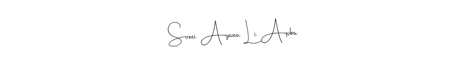 if you are searching for the best signature style for your name Sumi Ayana Li Aloba. so please give up your signature search. here we have designed multiple signature styles  using Andilay-7BmLP. Sumi Ayana Li Aloba signature style 4 images and pictures png