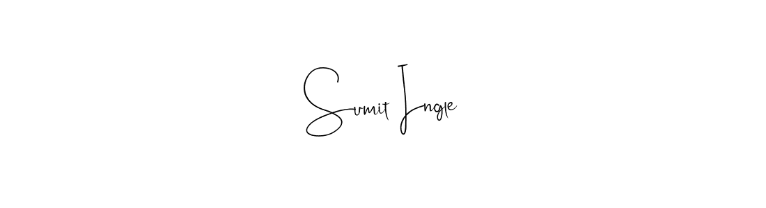 Create a beautiful signature design for name Sumit Ingle. With this signature (Andilay-7BmLP) fonts, you can make a handwritten signature for free. Sumit Ingle signature style 4 images and pictures png