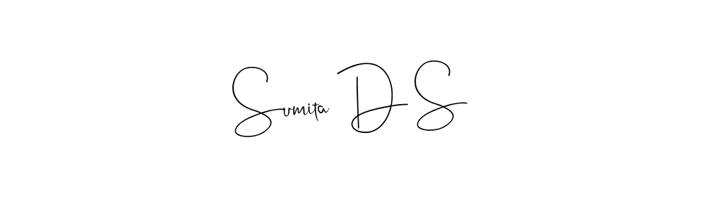 Create a beautiful signature design for name Sumita D S. With this signature (Andilay-7BmLP) fonts, you can make a handwritten signature for free. Sumita D S signature style 4 images and pictures png