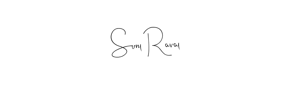 Make a beautiful signature design for name Sunl Raval. With this signature (Andilay-7BmLP) style, you can create a handwritten signature for free. Sunl Raval signature style 4 images and pictures png