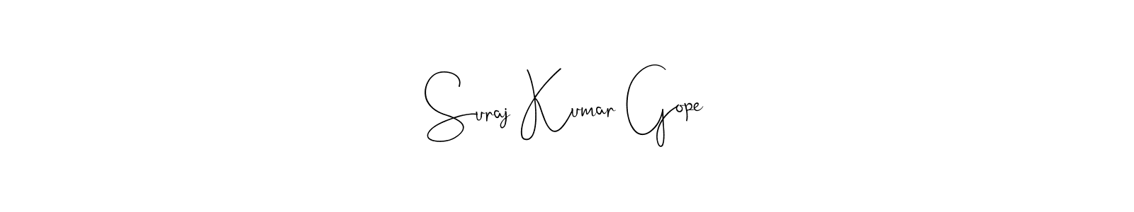 How to make Suraj Kumar Gope signature? Andilay-7BmLP is a professional autograph style. Create handwritten signature for Suraj Kumar Gope name. Suraj Kumar Gope signature style 4 images and pictures png