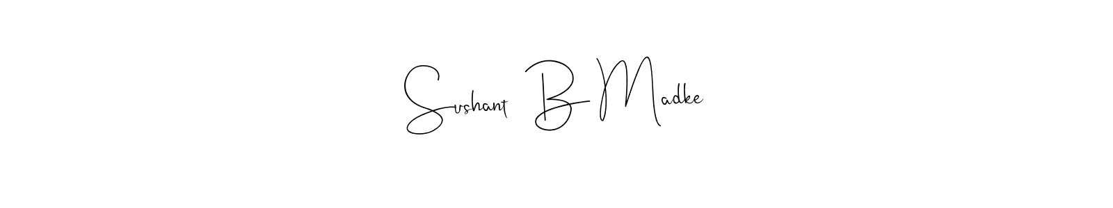 Similarly Andilay-7BmLP is the best handwritten signature design. Signature creator online .You can use it as an online autograph creator for name Sushant  B Madke. Sushant  B Madke signature style 4 images and pictures png