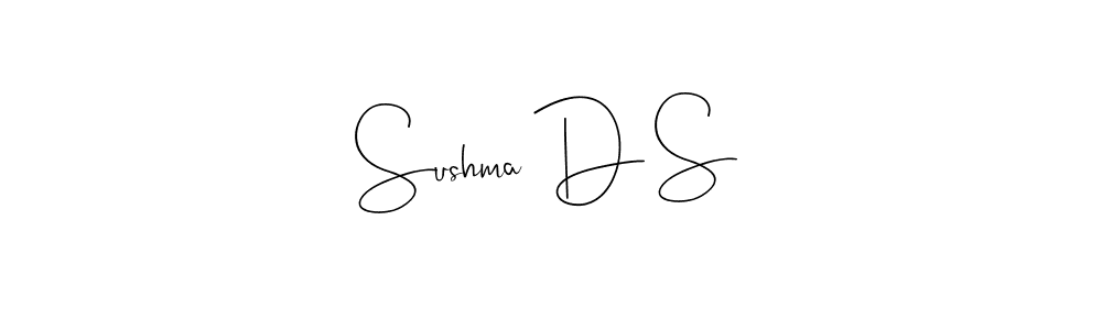 It looks lik you need a new signature style for name Sushma D S. Design unique handwritten (Andilay-7BmLP) signature with our free signature maker in just a few clicks. Sushma D S signature style 4 images and pictures png