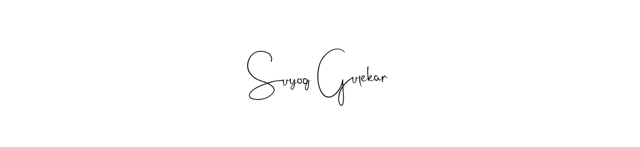 Suyog Gulekar stylish signature style. Best Handwritten Sign (Andilay-7BmLP) for my name. Handwritten Signature Collection Ideas for my name Suyog Gulekar. Suyog Gulekar signature style 4 images and pictures png