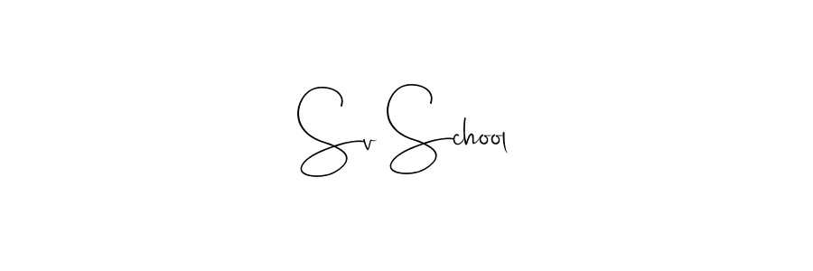 Sv School stylish signature style. Best Handwritten Sign (Andilay-7BmLP) for my name. Handwritten Signature Collection Ideas for my name Sv School. Sv School signature style 4 images and pictures png