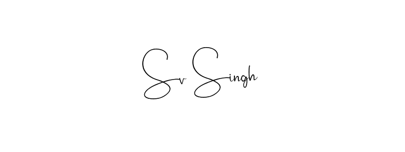 Create a beautiful signature design for name Sv Singh. With this signature (Andilay-7BmLP) fonts, you can make a handwritten signature for free. Sv Singh signature style 4 images and pictures png