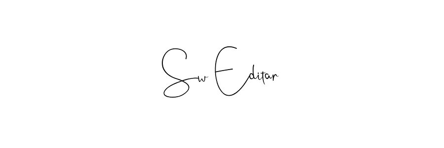 if you are searching for the best signature style for your name Sw Editar. so please give up your signature search. here we have designed multiple signature styles  using Andilay-7BmLP. Sw Editar signature style 4 images and pictures png