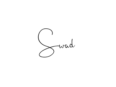 Swad stylish signature style. Best Handwritten Sign (Andilay-7BmLP) for my name. Handwritten Signature Collection Ideas for my name Swad. Swad signature style 4 images and pictures png