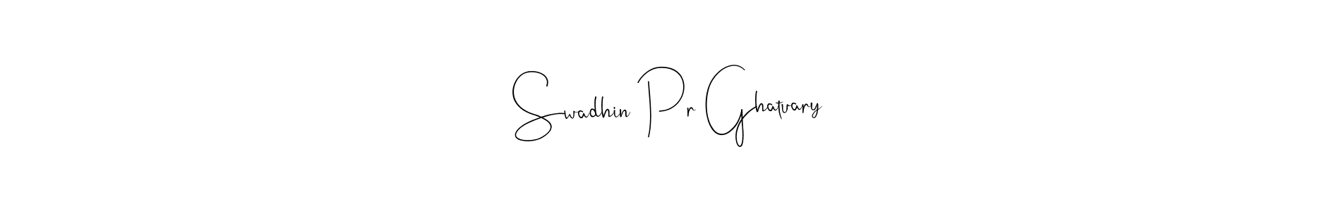 Also You can easily find your signature by using the search form. We will create Swadhin Pr Ghatuary name handwritten signature images for you free of cost using Andilay-7BmLP sign style. Swadhin Pr Ghatuary signature style 4 images and pictures png