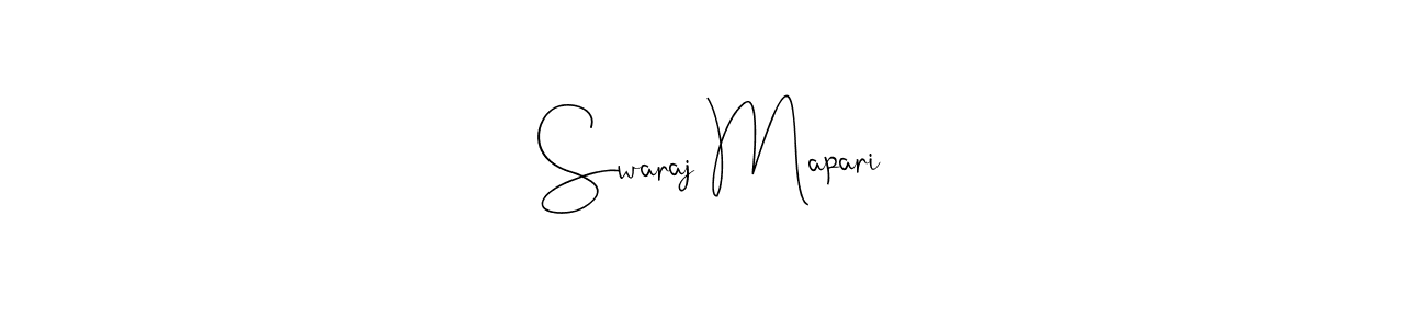 How to make Swaraj Mapari name signature. Use Andilay-7BmLP style for creating short signs online. This is the latest handwritten sign. Swaraj Mapari signature style 4 images and pictures png