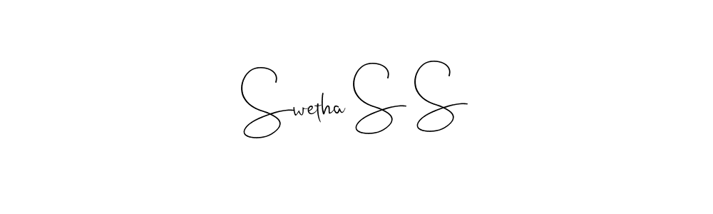 Swetha S S stylish signature style. Best Handwritten Sign (Andilay-7BmLP) for my name. Handwritten Signature Collection Ideas for my name Swetha S S. Swetha S S signature style 4 images and pictures png