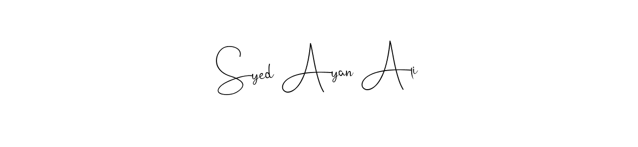 Use a signature maker to create a handwritten signature online. With this signature software, you can design (Andilay-7BmLP) your own signature for name Syed Ayan Ali. Syed Ayan Ali signature style 4 images and pictures png