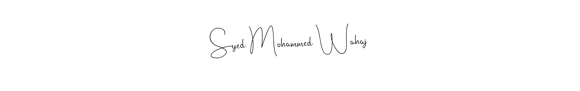 Here are the top 10 professional signature styles for the name Syed Mohammed Wahaj. These are the best autograph styles you can use for your name. Syed Mohammed Wahaj signature style 4 images and pictures png