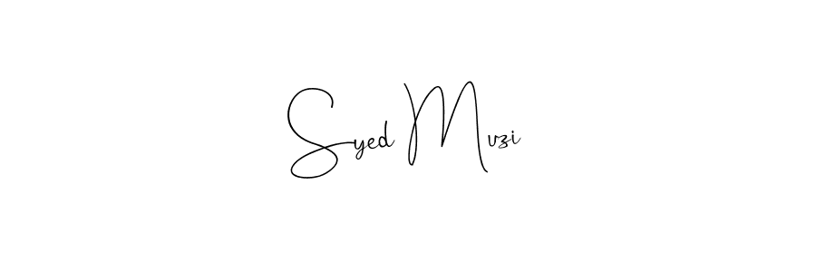 Create a beautiful signature design for name Syed Muzi. With this signature (Andilay-7BmLP) fonts, you can make a handwritten signature for free. Syed Muzi signature style 4 images and pictures png