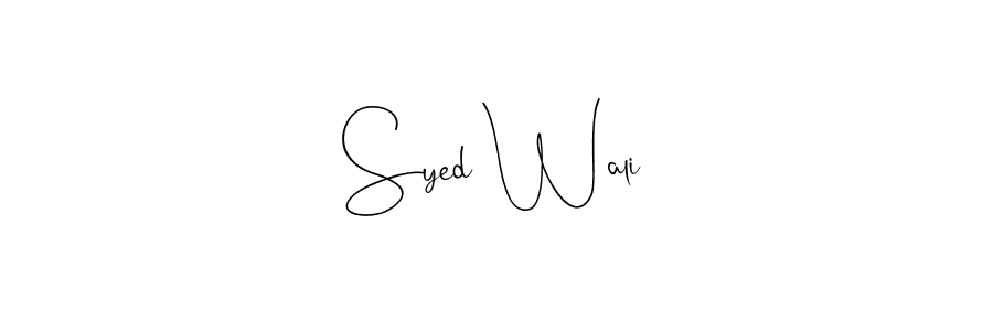 Create a beautiful signature design for name Syed Wali. With this signature (Andilay-7BmLP) fonts, you can make a handwritten signature for free. Syed Wali signature style 4 images and pictures png