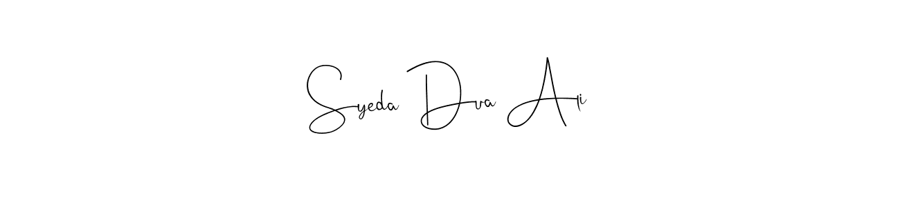 How to make Syeda Dua Ali name signature. Use Andilay-7BmLP style for creating short signs online. This is the latest handwritten sign. Syeda Dua Ali signature style 4 images and pictures png