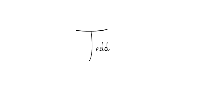 Here are the top 10 professional signature styles for the name Tëddƴ. These are the best autograph styles you can use for your name. Tëddƴ signature style 4 images and pictures png