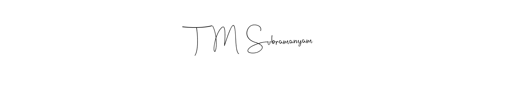 See photos of T   M  Subramanyam official signature by Spectra . Check more albums & portfolios. Read reviews & check more about Andilay-7BmLP font. T   M  Subramanyam signature style 4 images and pictures png