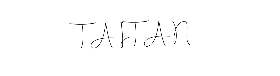 It looks lik you need a new signature style for name T A I T A N. Design unique handwritten (Andilay-7BmLP) signature with our free signature maker in just a few clicks. T A I T A N signature style 4 images and pictures png