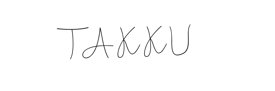 Make a beautiful signature design for name T A K K U. With this signature (Andilay-7BmLP) style, you can create a handwritten signature for free. T A K K U signature style 4 images and pictures png