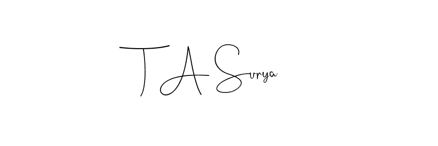 T A Surya stylish signature style. Best Handwritten Sign (Andilay-7BmLP) for my name. Handwritten Signature Collection Ideas for my name T A Surya. T A Surya signature style 4 images and pictures png