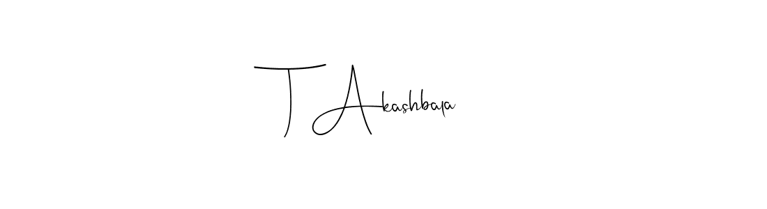Make a beautiful signature design for name T Akashbala. Use this online signature maker to create a handwritten signature for free. T Akashbala signature style 4 images and pictures png