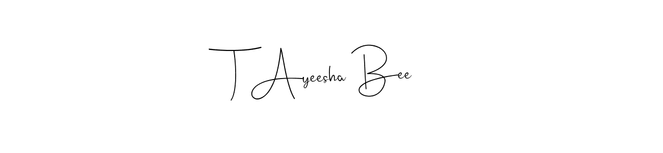 Here are the top 10 professional signature styles for the name T Ayeesha Bee. These are the best autograph styles you can use for your name. T Ayeesha Bee signature style 4 images and pictures png