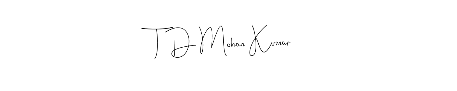 See photos of T D Mohan Kumar official signature by Spectra . Check more albums & portfolios. Read reviews & check more about Andilay-7BmLP font. T D Mohan Kumar signature style 4 images and pictures png