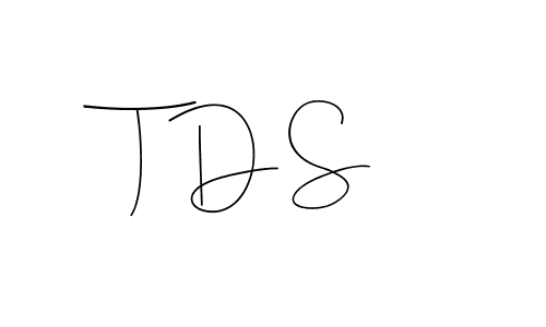 You should practise on your own different ways (Andilay-7BmLP) to write your name (T D S) in signature. don't let someone else do it for you. T D S signature style 4 images and pictures png