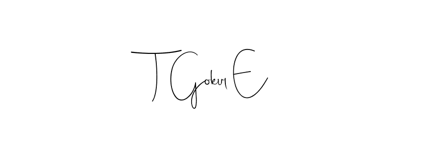 Make a beautiful signature design for name T Gokul E. Use this online signature maker to create a handwritten signature for free. T Gokul E signature style 4 images and pictures png