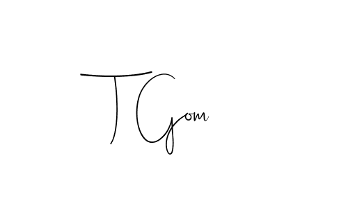 Best and Professional Signature Style for T Gom. Andilay-7BmLP Best Signature Style Collection. T Gom signature style 4 images and pictures png