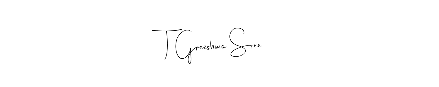 Also You can easily find your signature by using the search form. We will create T Greeshma Sree name handwritten signature images for you free of cost using Andilay-7BmLP sign style. T Greeshma Sree signature style 4 images and pictures png