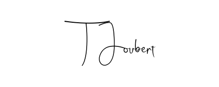 It looks like you need a new signature style for name T Joubert. Design unique handwritten (Andilay-7BmLP) signature with our free signature maker in just a few clicks. T Joubert signature style 4 images and pictures png