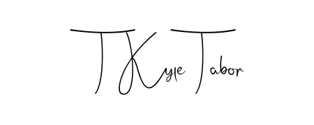 The Andilay-7BmLP font transforms the name T Kyle Tabor into an executive sign with sharp precision and distinguished character. T Kyle Tabor signature style 4 images and pictures png