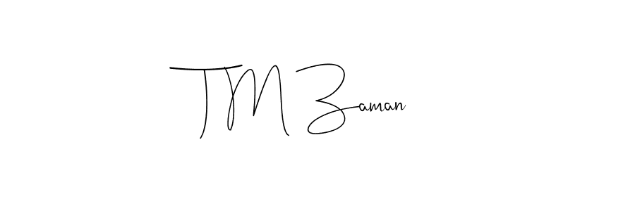 Use a signature maker to create a handwritten signature online. With this signature software, you can design (Andilay-7BmLP) your own signature for name T M Zaman. T M Zaman signature style 4 images and pictures png