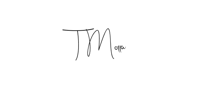 The best way (Andilay-7BmLP) to make a short signature is to pick only two or three words in your name. The name T Molla include a total of six letters. For converting this name. T Molla signature style 4 images and pictures png