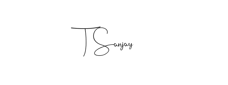 Once you've used our free online signature maker to create your best signature Andilay-7BmLP style, it's time to enjoy all of the benefits that T Sanjay name signing documents. T Sanjay signature style 4 images and pictures png