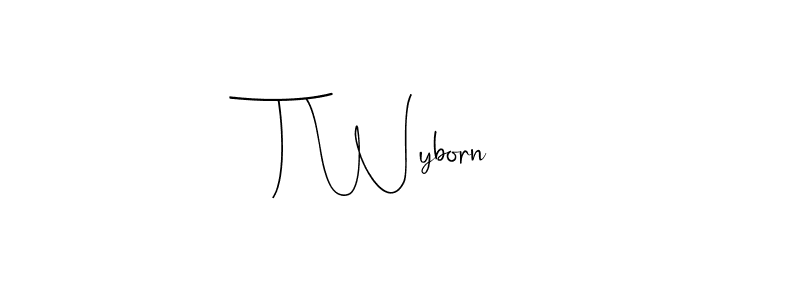 Make a beautiful signature design for name T Wyborn. With this signature (Andilay-7BmLP) style, you can create a handwritten signature for free. T Wyborn signature style 4 images and pictures png