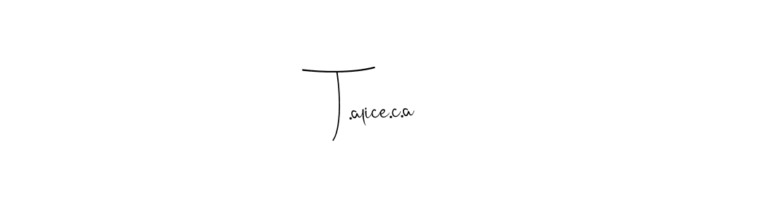 How to make T.alice.c.a name signature. Use Andilay-7BmLP style for creating short signs online. This is the latest handwritten sign. T.alice.c.a signature style 4 images and pictures png