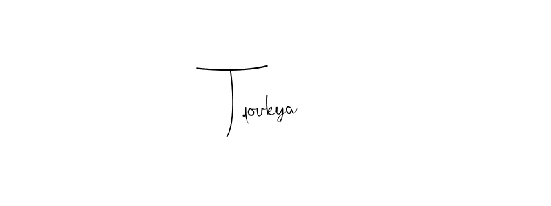 You should practise on your own different ways (Andilay-7BmLP) to write your name (T.loukya) in signature. don't let someone else do it for you. T.loukya signature style 4 images and pictures png